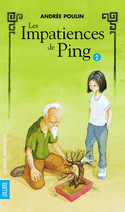 Impatiences de Ping (Les)